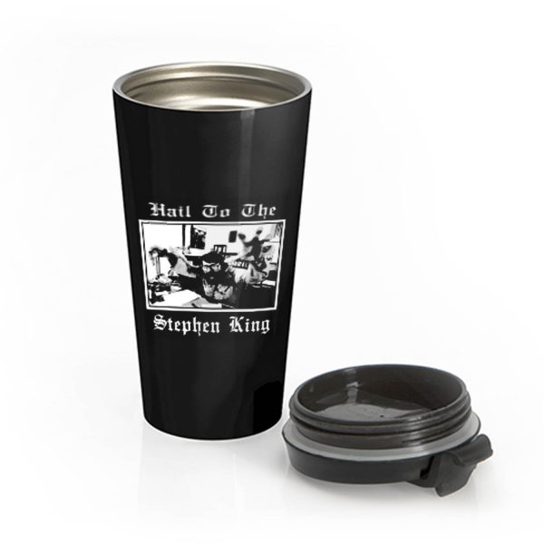 Hail to the Stephen King Stainless Steel Travel Mug