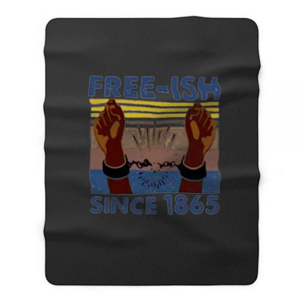 Hands Free Since 1865 Free Ish Fleece Blanket