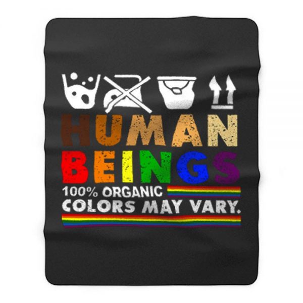 Human Beings 100 Organic Colors May Vary Lgbt Fleece Blanket