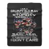 I Am A Grumpy Old Man I Was Born In July July Fleece Blanket