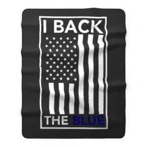 I Back The Blue Thin Blue Line Support Police Fleece Blanket