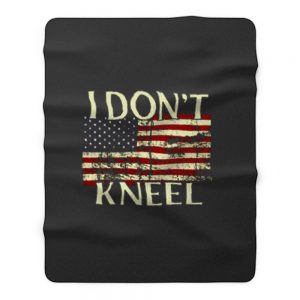 I Dont Kneel Flag Fleece Blanket