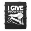 I Give Blowjobs Fleece Blanket