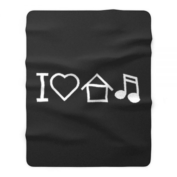 I Love House Music Fleece Blanket