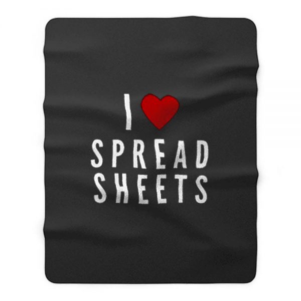 I Love Spreadsheets Fleece Blanket