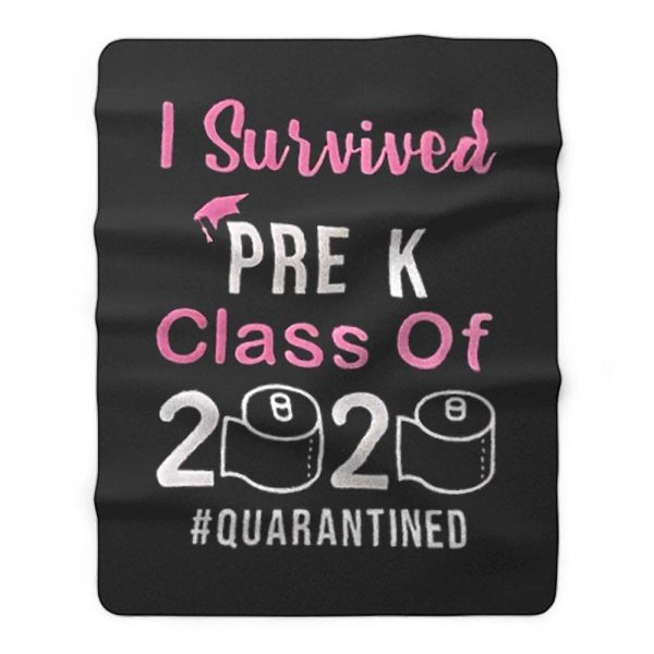 I Survived Pre K Class of 2020 Quarantined Fleece Blanket