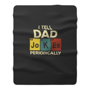 I Tell Dad Jokes Fleece Blanket