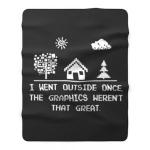 I Went Outside Once Retro Gaming Fleece Blanket