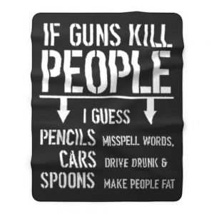 If Guns Kill People 2nd Amendment Gun Rights Fleece Blanket