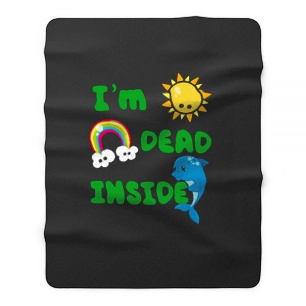 Im Dead Inside Cheerful Dolphins And Sunshine Funny Fleece Blanket