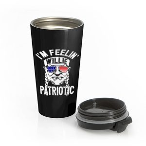 Im Feelin Willie Patriotic Murica Willy Nelson 4th of July Stainless Steel Travel Mug