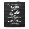 Im Not Just Taurus Im Big Cup Fleece Blanket