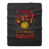 Im Not Lazy Just Rolled Low Initiative Fleece Blanket