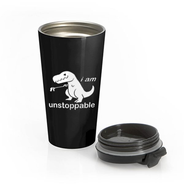 Im Unstoppable Dinosaur T Rex Stainless Steel Travel Mug