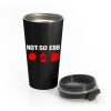 Industrial Music Parody Stainless Steel Travel Mug