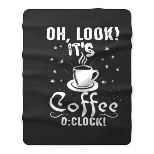 Its Coffee Time Good Time Fleece Blanket