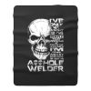 Just An Asshole Welder Fleece Blanket