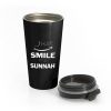 Just Smile Its Sunnah Arabic Islam Muslim Stainless Steel Travel Mug