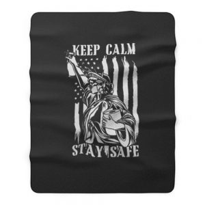 Keep Calm Stay Safe Fleece Blanket