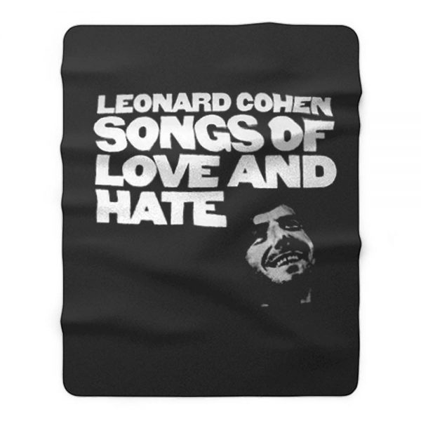 Leonard cohen songs of love and hate Fleece Blanket