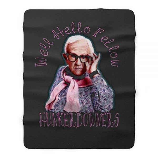 Leslie Jordan Hello Fellow Hunkerdowners Fleece Blanket