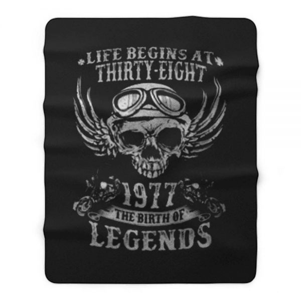 Life Begins At Thirty Eight 1977 Legends Fleece Blanket