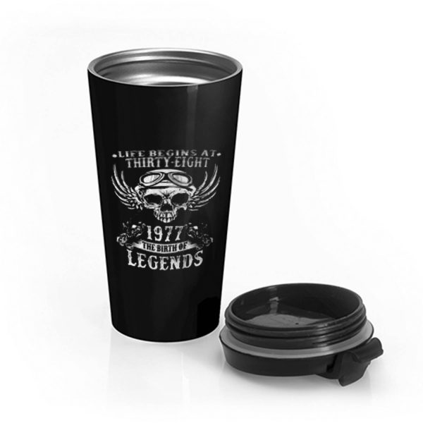 Life Begins At Thirty Eight 1977 Legends Stainless Steel Travel Mug