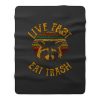 Live Fast Eat Trash Fleece Blanket