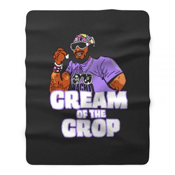 Macho Man Randy Savage Cream Of The Crop Wrestling Fleece Blanket