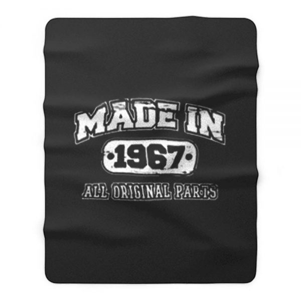 Made In 1967 Sarcastic Fleece Blanket