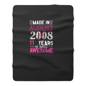 Made In August 2008 11th Birthday Fleece Blanket