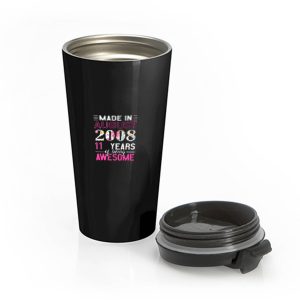 Made In August 2008 11th Birthday Stainless Steel Travel Mug