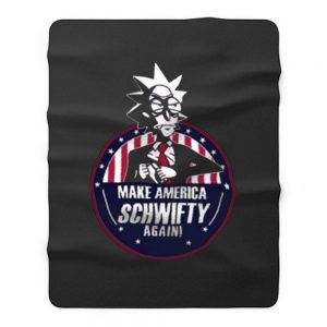 Make America Schwifty Again Fleece Blanket