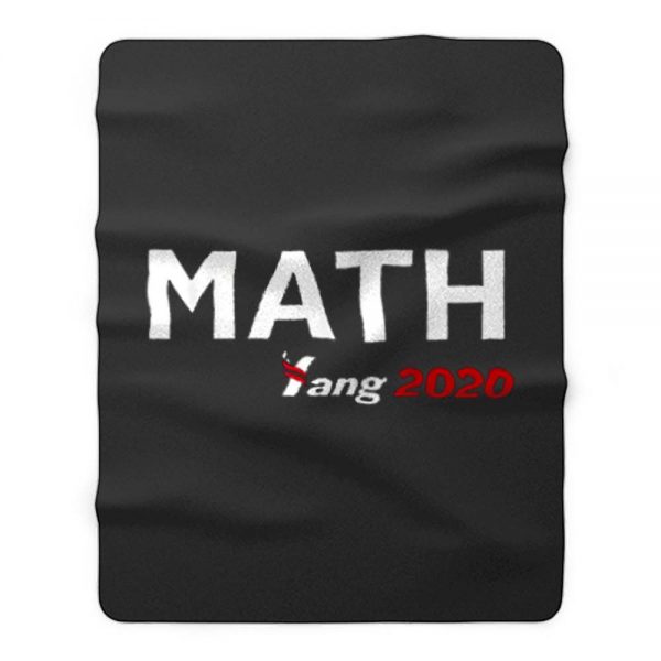 Math Yang For President 2020 Fleece Blanket