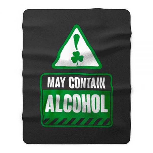 May Contain Alcohol Fleece Blanket