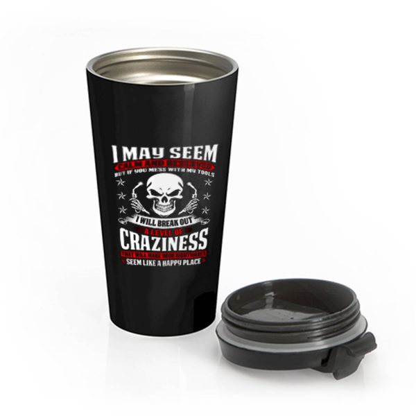 May Seem Calm And Reserved Stainless Steel Travel Mug