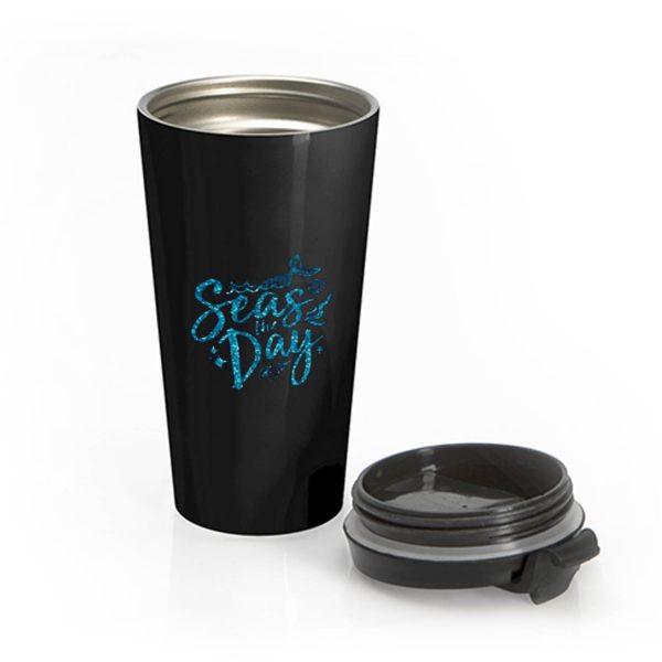 Mermaid Seas The Day Stainless Steel Travel Mug