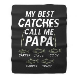 My Best Catches Call Me Papa Cute Papa Fishing Fleece Blanket