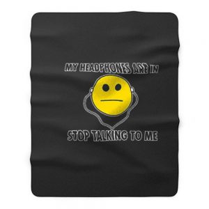 My Headphones Smiley Fleece Blanket