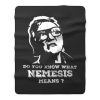 NEMESIS MEANS Fleece Blanket