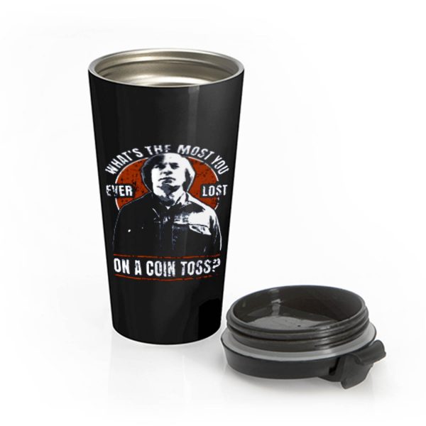 No Country For Old Men Anton Chigurh Coin Toss Western Crime Thriller Film Stainless Steel Travel Mug