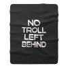 No Troll Left Behind Fleece Blanket