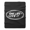 One Life LIFE Fleece Blanket