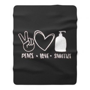 Peace Love Sanitize Fleece Blanket