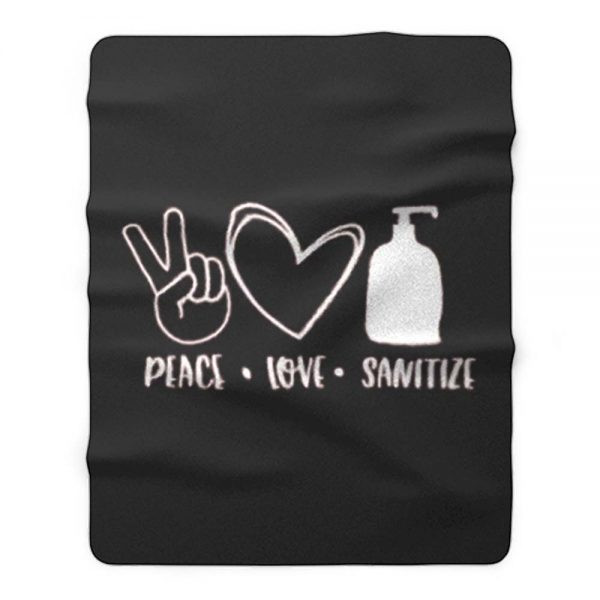 Peace Love Sanitize Fleece Blanket