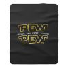 Pew Pew Fleece Blanket