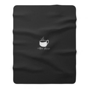 Please Coffee Fleece Blanket