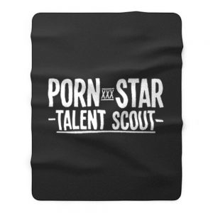 Porn Star Talent Scout Fleece Blanket