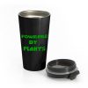 Powered By Plants Vegan Vegetarian Stainless Steel Travel Mug