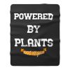 Powered By Plants Vegetarian Vegan Healthy Gym Fleece Blanket